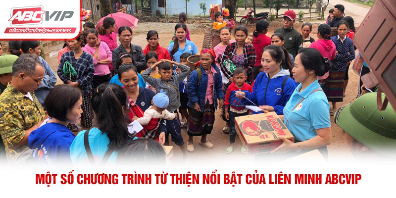 ABCVIP – Tập Đoàn Giải Trí Uy Tín Hàng Đầu Châu Á 2026 7 Một số chương trình từ thiện nổi bật của liên minh ABCVIP